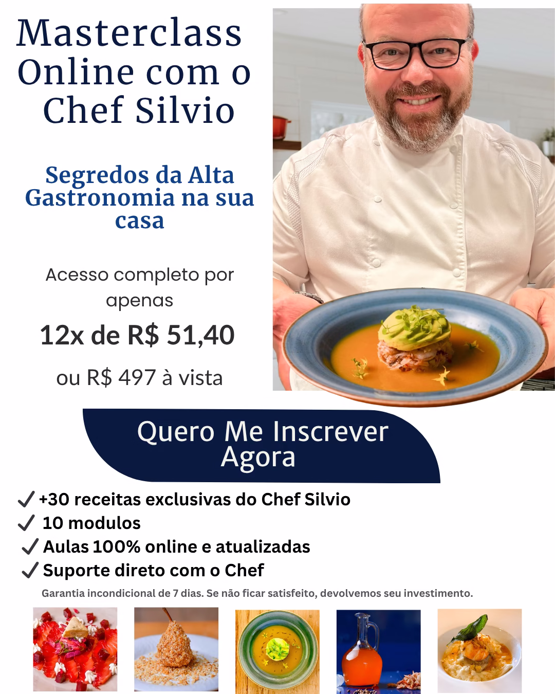 Masterclass de gastronomia online com o Chef Silvio. Curso de culinária premium com mais de 30 receitas exclusivas, 10 módulos e aulas de alta gastronomia online. Aprenda com chef profissional e transforme suas habilidades na cozinha.